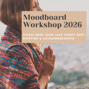 Visualiseer jouw 2026: Meditatie, Intenties & Moodboard Creatie,