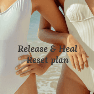 Release & Heal Body Reset plan